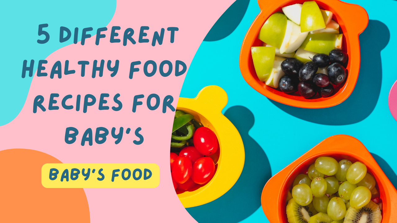 Baby Food Recipes